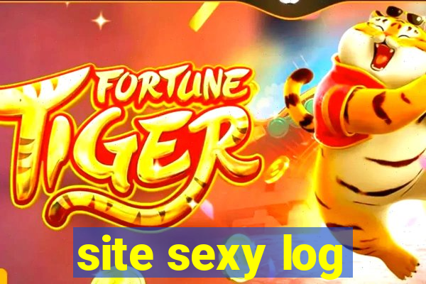 site sexy log